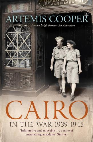Бумажная книга «Cairo in the War: 1939-45», автор Артемий Купер - фото №1