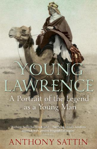 Бумажная книга «Young Lawrence: A Portrait of the Legend as a Young Man», автор Энтони Саттин - фото №1