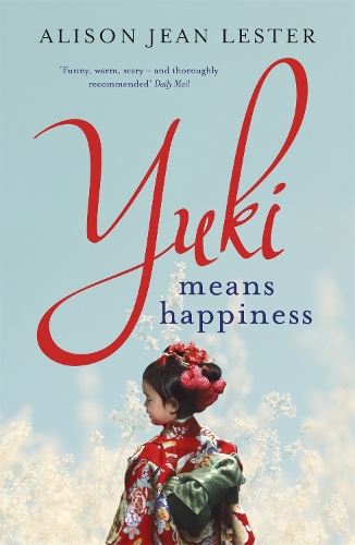 Бумажная книга «Yuki Means Happiness», автор Элисон Джин Лестер - фото №1