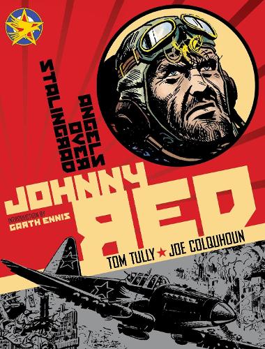 Паперова книга «Johnny Red: Angels Over Stalingrad: Volume 3», автор Том Таллi - фото №1