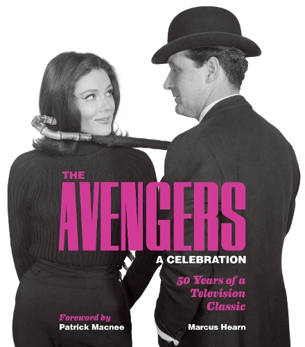 Паперова книга «The Avengers: A Celebration: 50 Years of a Television Classic» - фото №1