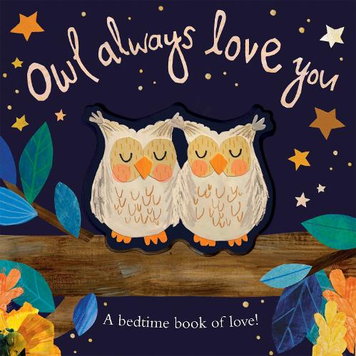 Бумажная книга «Owl Always Love You: A bedtime book of love!», автор Патриция Хегарти - фото №1