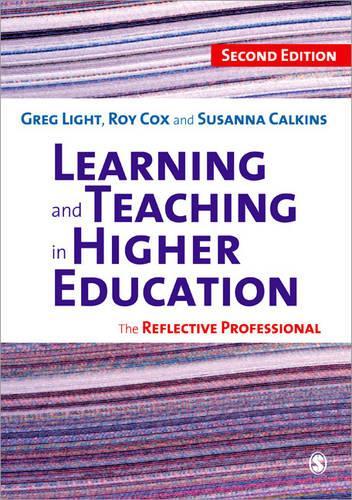 Бумажная книга «Learning and Teaching in Higher Education: The Reflective Professional», авторов Грег Лайт, Сюзанна К. Калкинс - фото №1