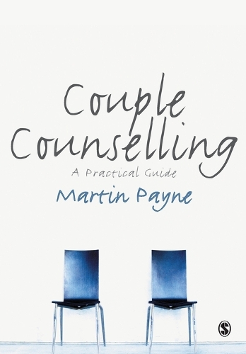 Бумажная книга «Couple Counselling: A Practical Guide», автор Мартин Пейн - фото №1