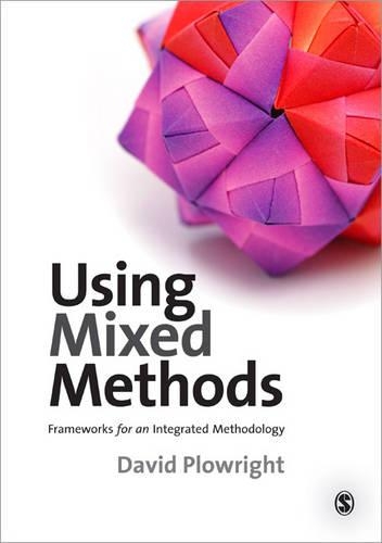 Бумажная книга «Using Mixed Methods: Frameworks for an Integrated Methodology», автор Дэвид Плаурайт - фото №1