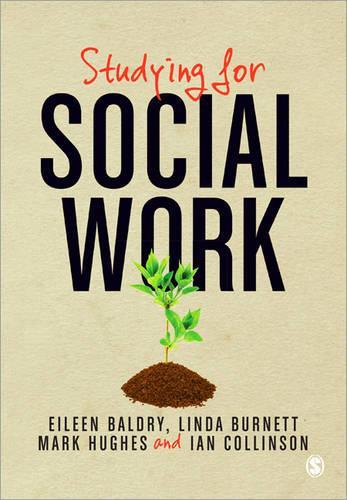 Паперова книга «Studying for Social Work», авторів Ейлін Болдрі, Ієн Коллінсон, Лінда Бернетт - фото №1