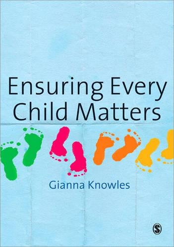 Paper book «Ensuring Every Child Matters: A Critical Approach», author Gianna Knowles - фото №1