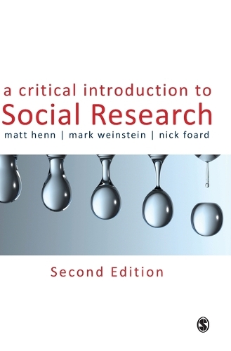 Паперова книга «A Critical Introduction to Social Research», авторів Метт Хенн, Нік Фоард - фото №1
