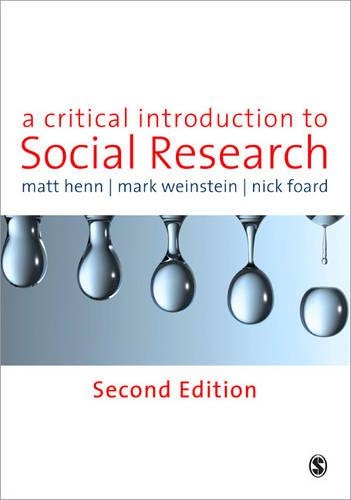 Бумажная книга «A Critical Introduction to Social Research», авторов Мэтт Хенн, Ник Фоард - фото №1