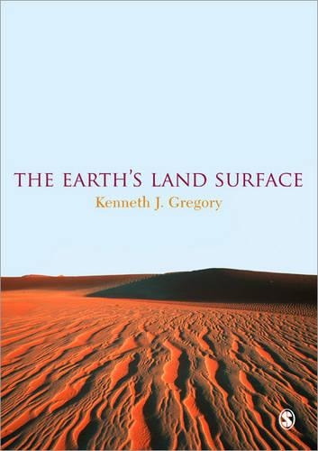 Паперова книга «The Earth′s Land Surface: Landforms and Processes in Geomorphology», автор Кеннет Дж. Грегорі - фото №1