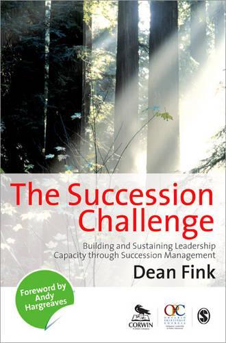 Бумажная книга «The Succession Challenge: Building and Sustaining Leadership Capacity Through Succession Management», автор Дин Финк - фото №1
