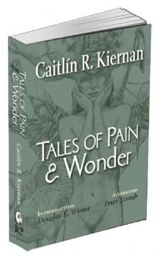 Бумажная книга «Tales of Pain and Wonder», автор Кейтлин Р. Кирнан - фото №1