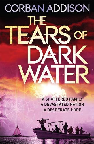 Бумажная книга «The Tears of Dark Water: Epic tale of conflict, redemption and common humanity», автор Корбан Эддисон - фото №1