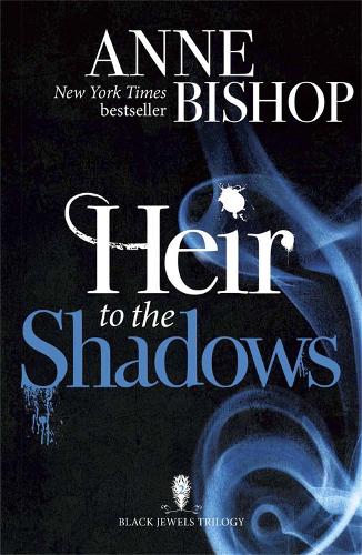 Паперова книга «Heir to the Shadows: The Black Jewels Trilogy Book 2», автор Енн Бішоп - фото №1