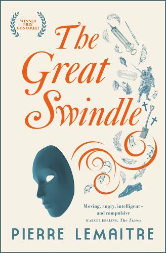 Паперова книга «The Great Swindle: Prize-winning historical fiction by a master of suspense», автор П'єр Леметр - фото №1