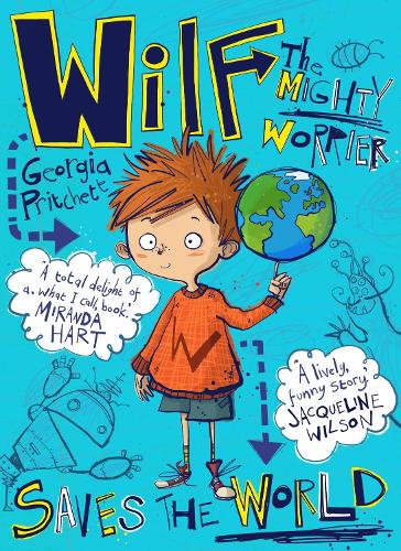Бумажная книга «Wilf the Mighty Worrier Saves the World: Book 1», автор Джорджия Притчет - фото №1