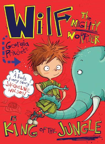 Бумажная книга «Wilf the Mighty Worrier is King of the Jungle: Book 3», автор Джорджия Притчет - фото №1