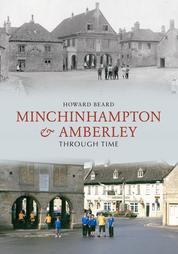 Бумажная книга «Minchinhampton & Amberley Through Time» - фото №1