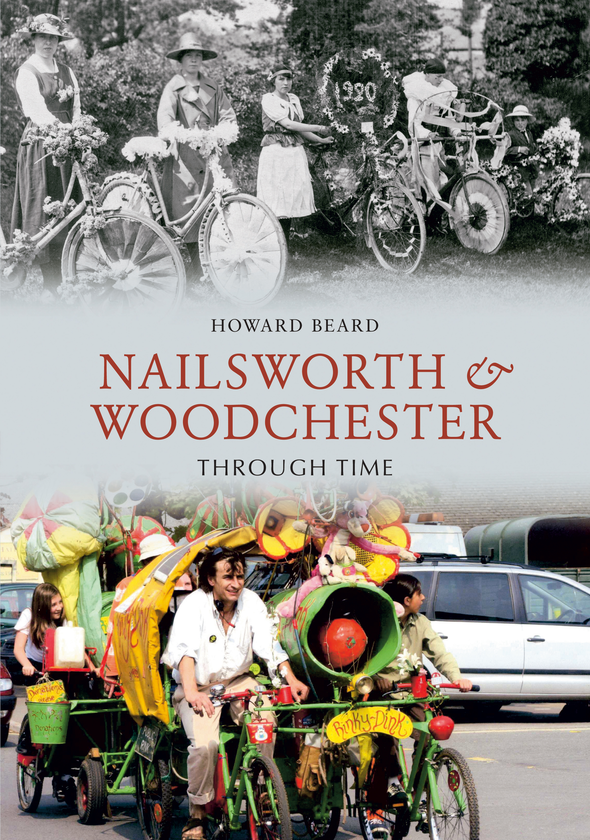 Паперова книга «Nailsworth and Woodchester Through Time» - фото №1