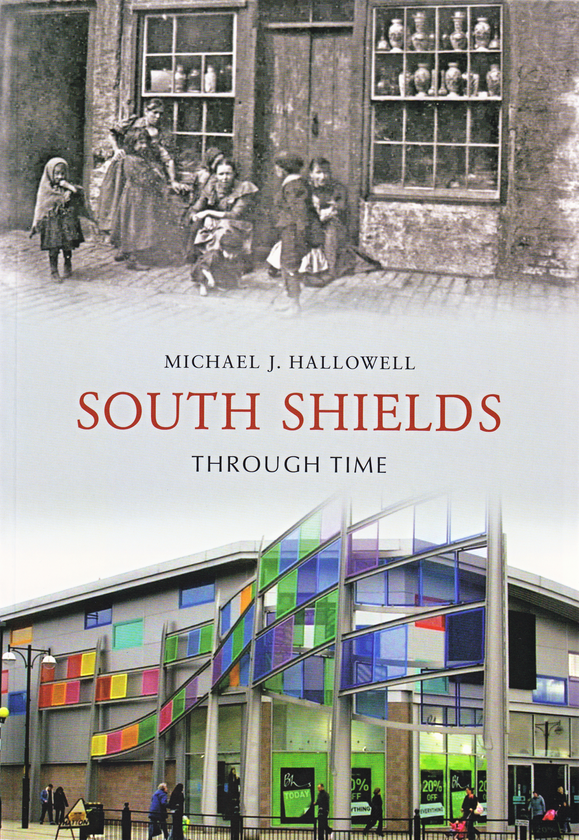 Паперова книга «South Shields Through Time» - фото №1