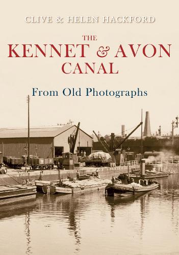 Паперова книга «The Kennet and Avon Canal From Old Photographs», авторів Клайв Хекфорд, Гелен Гекфорд - фото №1