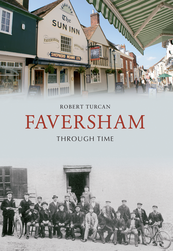 Бумажная книга «Faversham Through Time» - фото №1