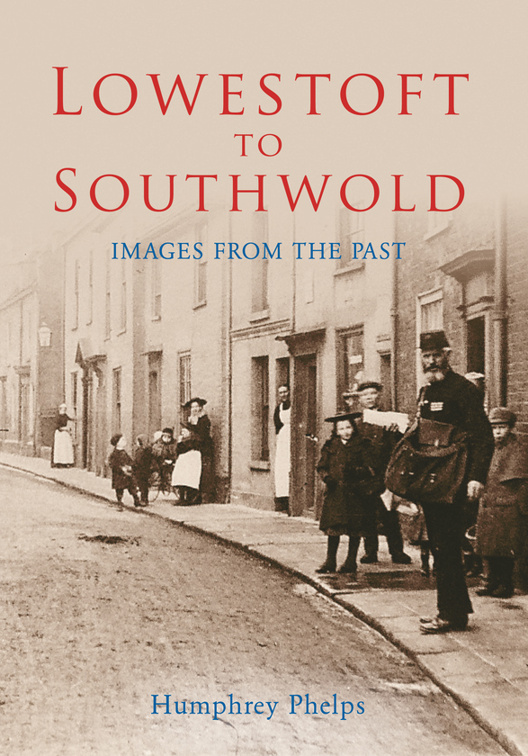 Бумажная книга «Lowestoft to Southwold» - фото №1