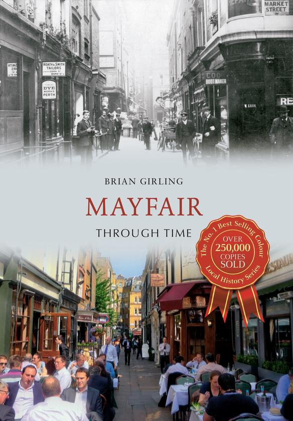 Бумажная книга «Mayfair Through Time» - фото №1