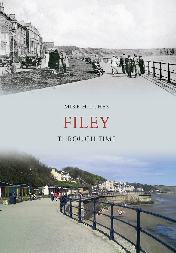 Бумажная книга «Filey Through Time» - фото №1