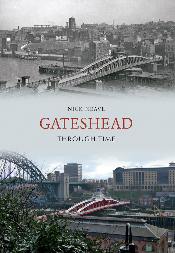 Бумажная книга «Gateshead Through Time» - фото №1