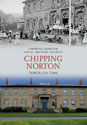 Бумажная книга «Chipping Norton Through Time» - фото №1