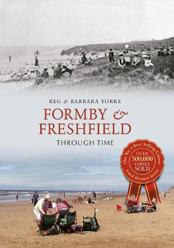 Бумажная книга «Formby & Freshfield Through Time», авторов Барбара Йорк, Рег Йорк - фото №1