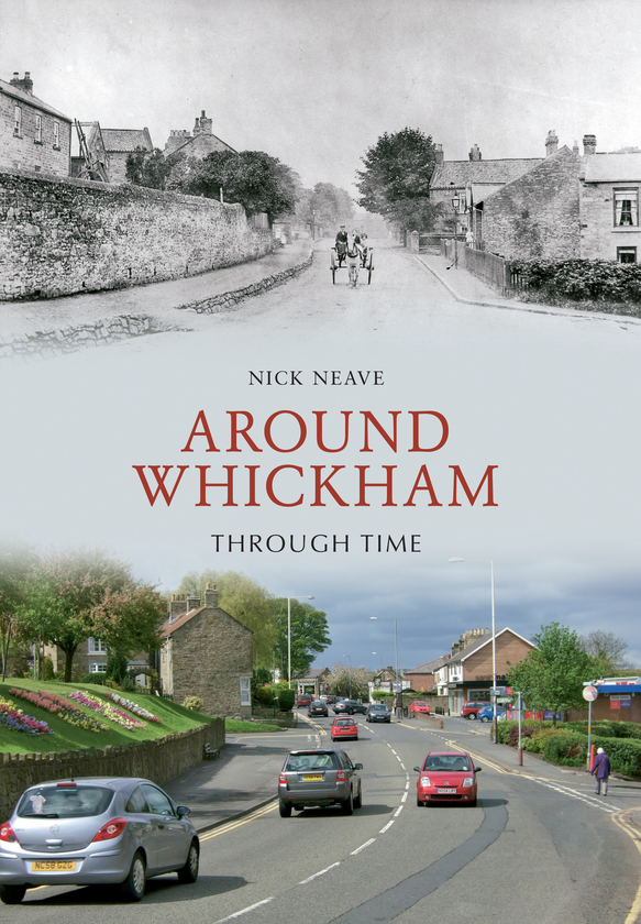 Бумажная книга «Around Whickham Through Time» - фото №1