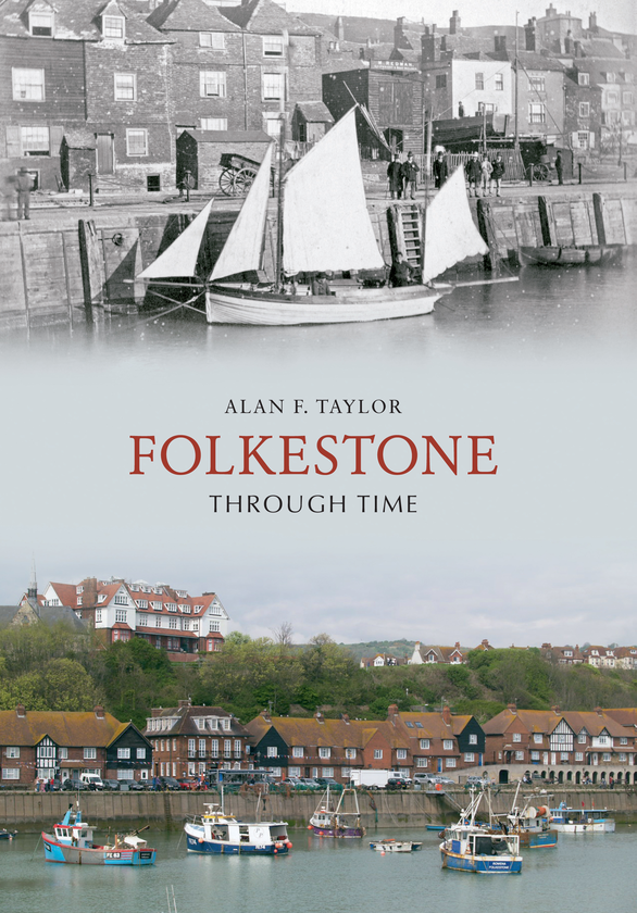 Бумажная книга «Folkestone Through Time» - фото №1