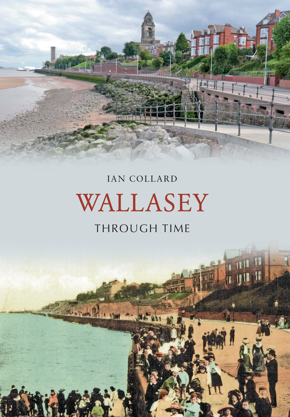 Паперова книга «Wallasey Through Time» - фото №1