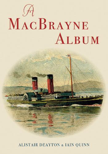Паперова книга «A MacBrayne Album», авторів Алістер Дейтон, Ієн Квінн - фото №1