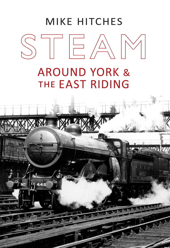 Паперова книга «Steam Around York & the East Riding» - фото №1