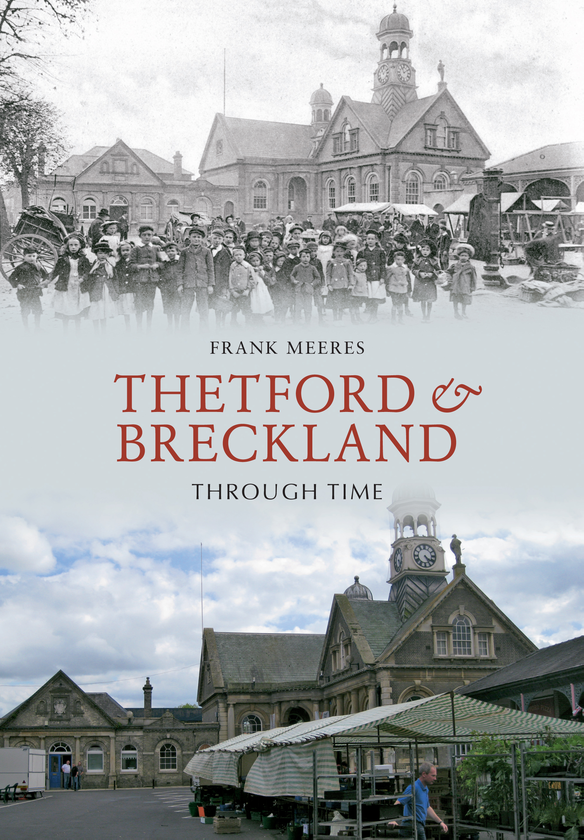 Бумажная книга «Thetford & Breckland Through Time» - фото №1