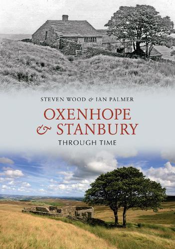 Бумажная книга «Oxenhope and Stanbury Through Time», авторов Ян Палмер, Стивен Вуд - фото №1
