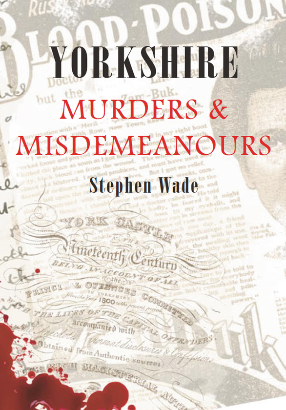 Бумажная книга «Yorkshire Murders & Misdemeanours» - фото №1