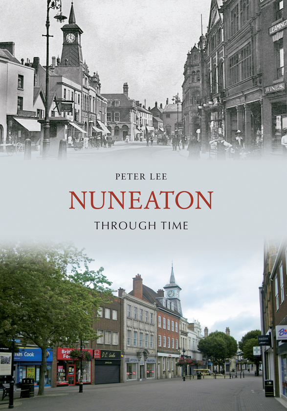 Паперова книга «Nuneaton Through Time» - фото №1