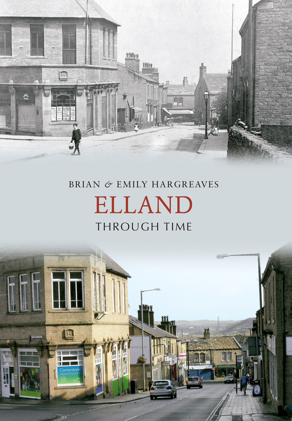 Бумажная книга «Elland Through Time» - фото №1