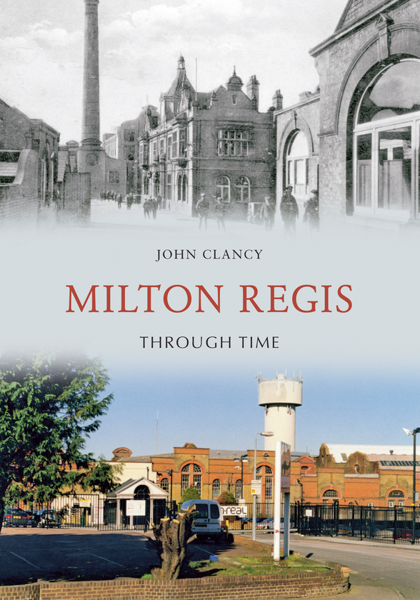 Бумажная книга «Milton Regis Through Time» - фото №1