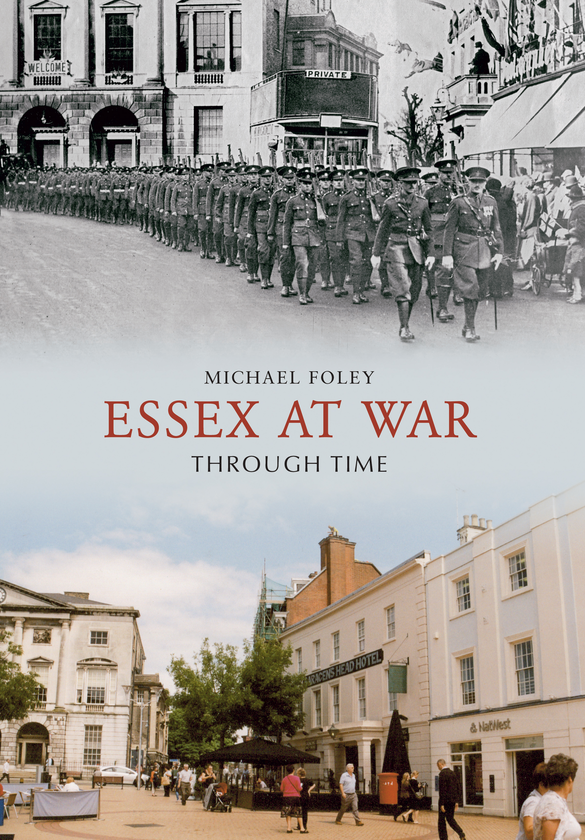 Бумажная книга «Essex at War Through Time» - фото №1