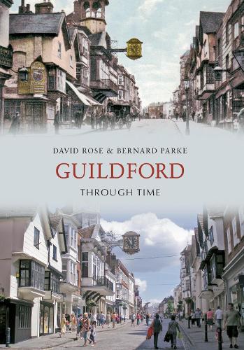 Паперова книга «Guildford Through Time», автор Бернард Парк - фото №1