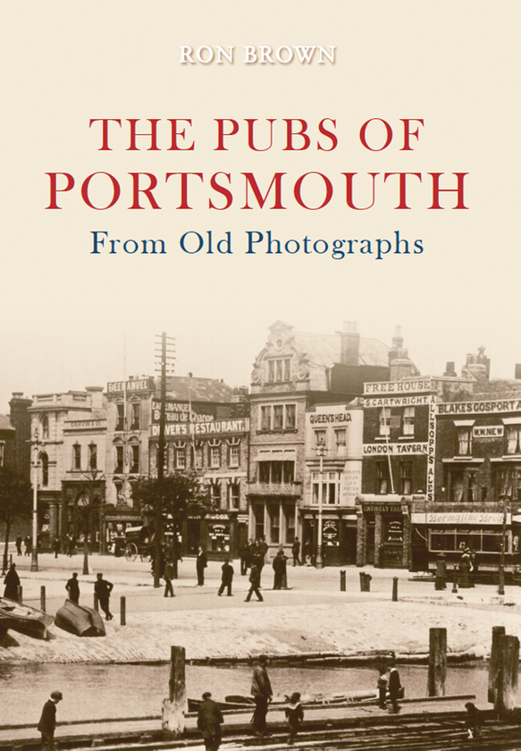 Бумажная книга «The Pubs of Portsmouth From Old Photographs» - фото №1