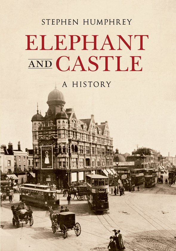 Паперова книга «Elephant & Castle A History» - фото №1