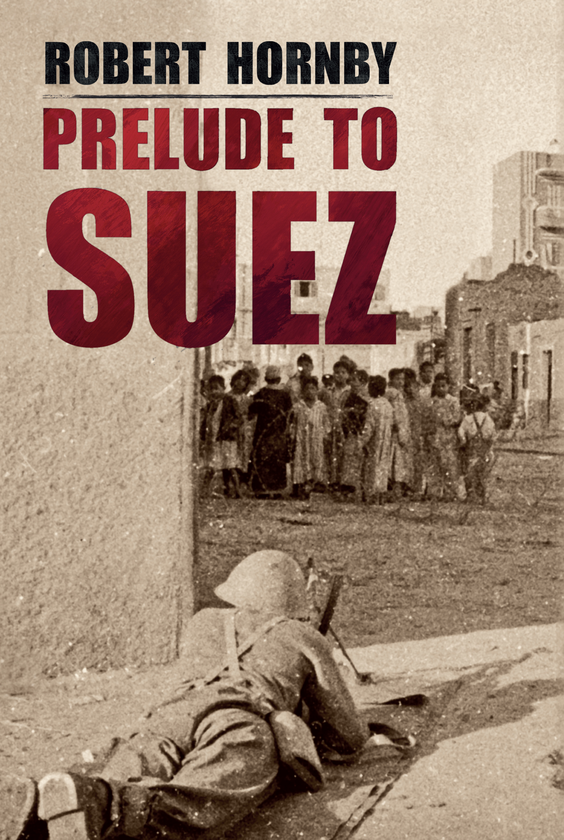 Бумажная книга «Prelude to Suez» - фото №1