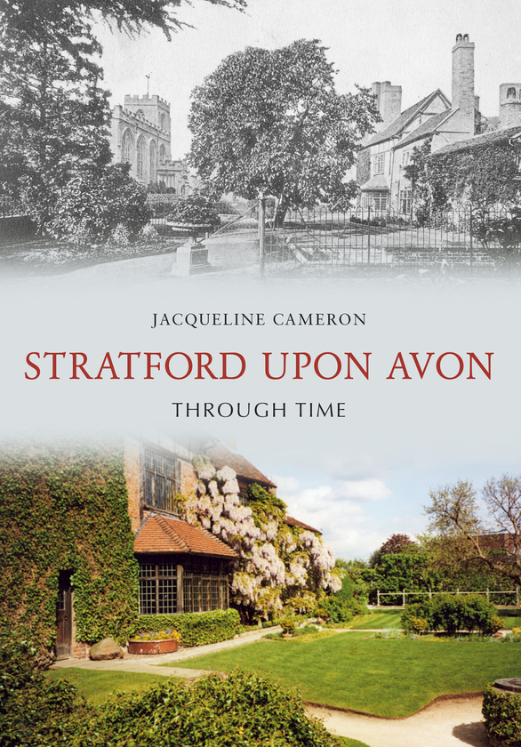 Бумажная книга «Stratford Upon Avon Through Time» - фото №1