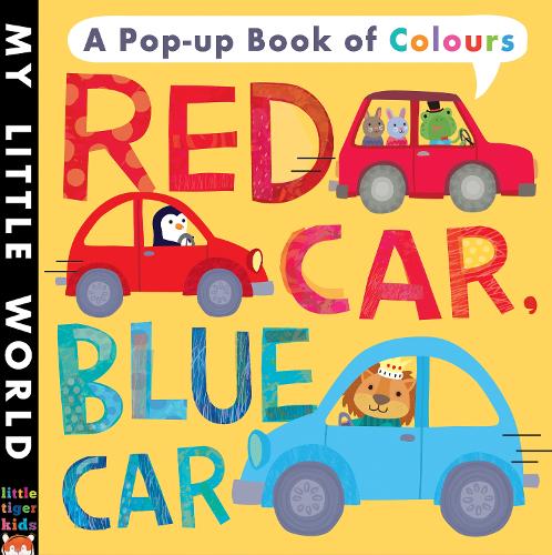 [object Object] «Red Car, Blue Car: A pop-up book of colours», автор Джонатан Литтон - фото №1